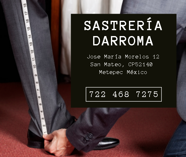 Sastrería DARROMA Metepec - PeakStore